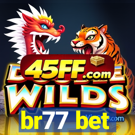 br77 bet